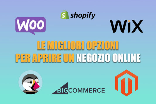 Le Migliori Opzioni per Aprire un Negozio Online