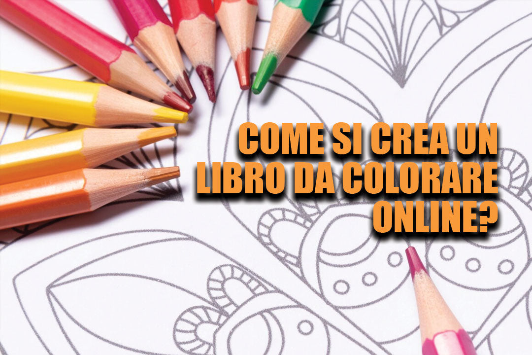 Come Creare e Vendere Libri da Colorare su Amazon: Una Guida Passo-Passo