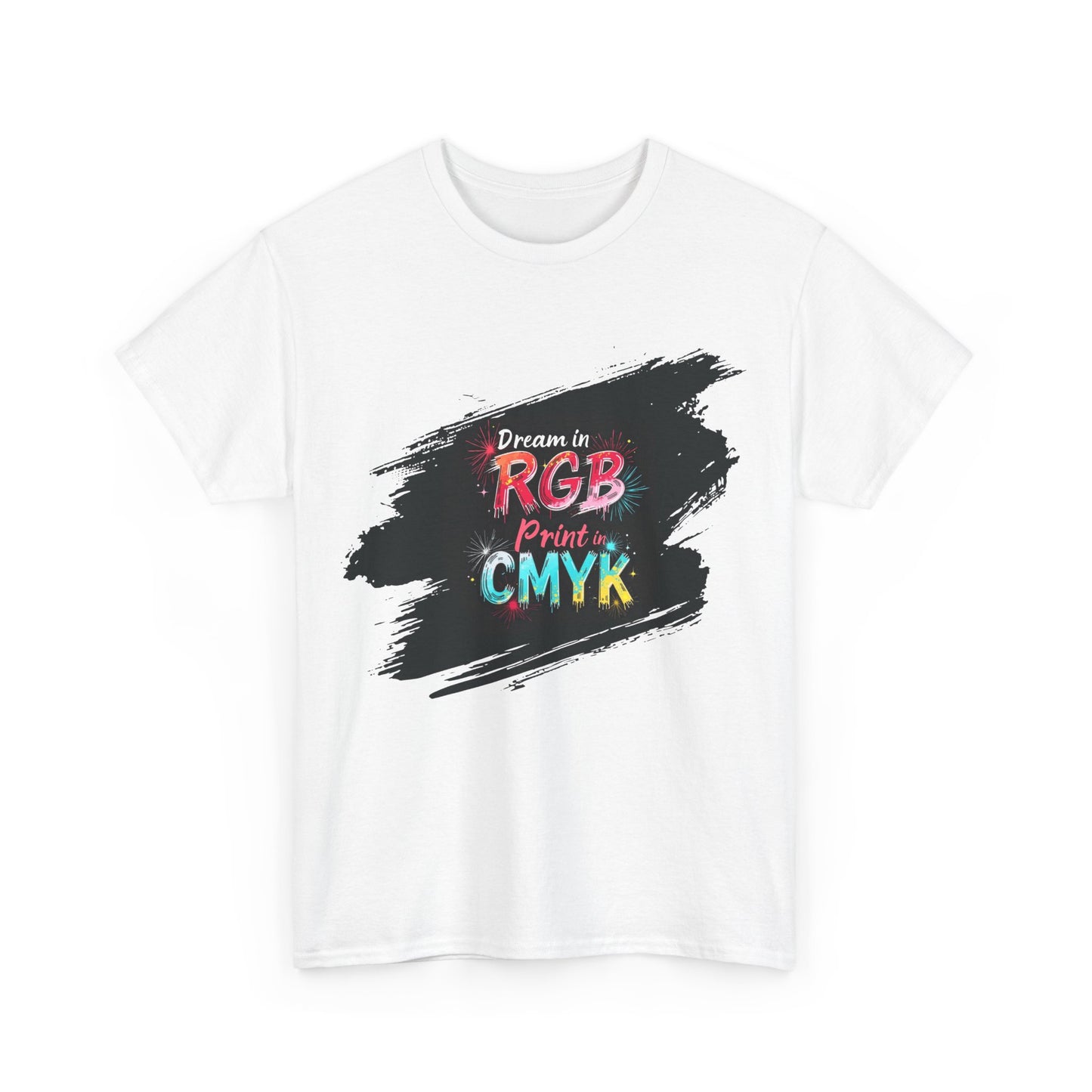 Dream in RGB, Print in CMYK – T-shirt per Veri Creativi!